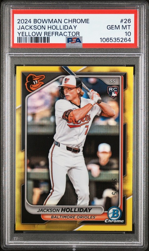 2024 BOWMAN CHROME YELLOW REFRACTOR #26 JACKSON HOLLIDAY 57/75 PSA 10