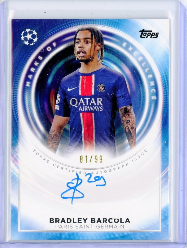 2025-26 Topps Chrome UEFA BRADLEY BARCOLA Marks of Excellence AUTO Autograph /99