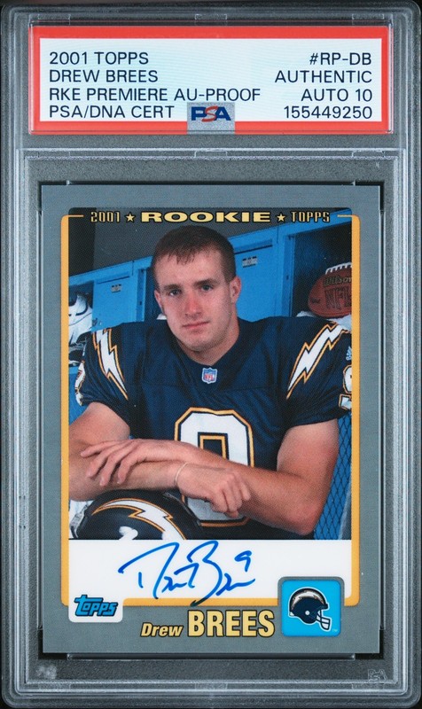 2001 TOPPS ROOKIE PREMIERE AUTO PROOF #RP-DB DREW BREES RC PSA AUTHENTIC AUTO 10