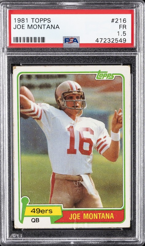 1981 TOPPS #216 JOE MONTANA PSA 1.5