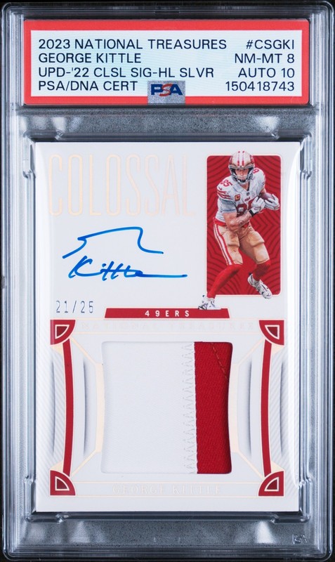 2023 NATIONAL TREASURES UPDATE #CSGKI GEORGE KITTLE 21/25 PSA 8 AUTO 10
