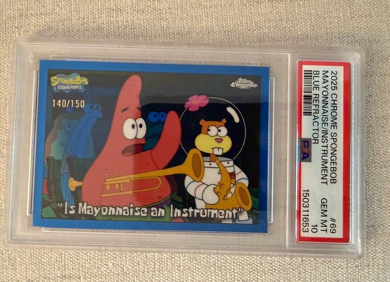 2025 Topps Chrome SpongeBob Is Mayonnaise An Instrument Blue /150 PSA 10 Pop 1 view 2