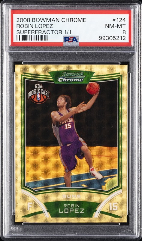 2008 BOWMAN CHROME SUPERFRACTOR 1/1 #124 ROBIN LOPEZ 1/1 PSA 8