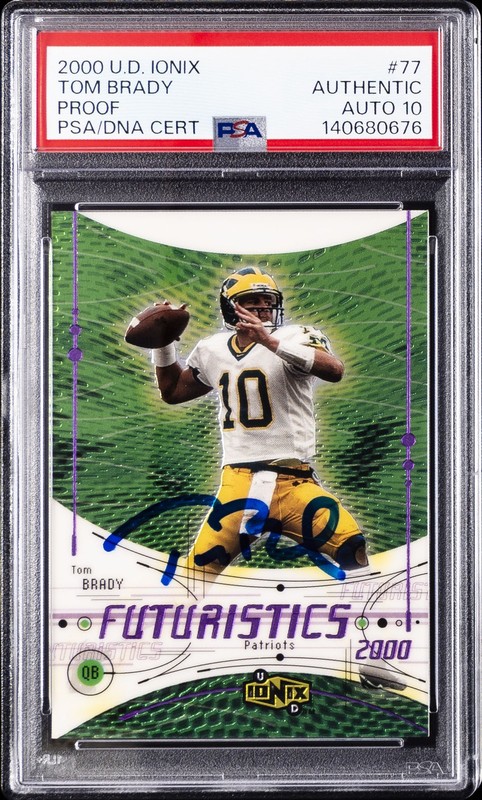 2000 U.D. IONIX PROOF #77 TOM BRADY ROOKIE RC PSA AUTHENTIC AUTO 10