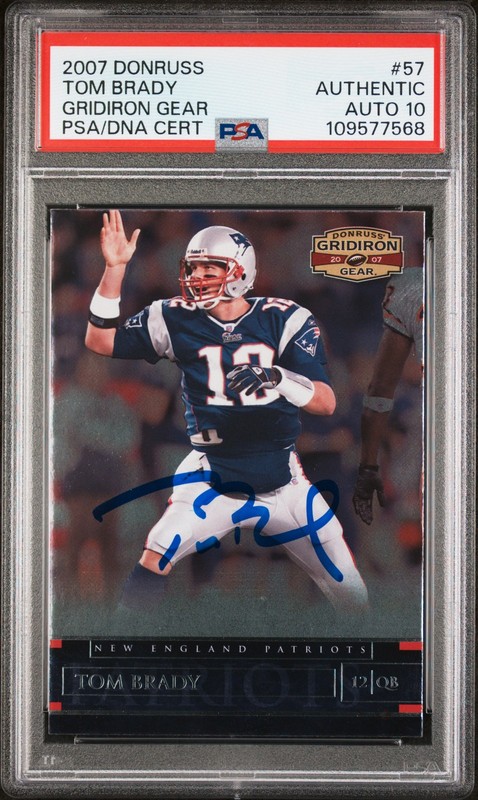 2007 DONRUSS GRIDIRON GEAR GRIDIRON GEAR #57 TOM BRADY PSA AUTHENTIC AUTO 10