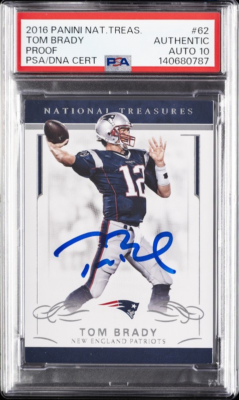 2016 NATIONAL TREASURES PROOF #62 TOM BRADY PSA AUTHENTIC AUTO 10
