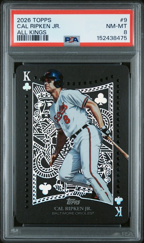 2026 TOPPS ALL KINGS #9 CAL RIPKEN JR. PSA 8