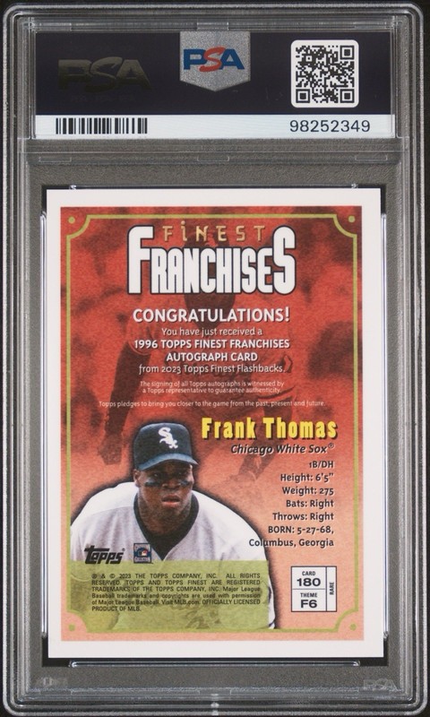 Frank Thomas 2023 Topps Finest Flashbacks - Franchise Gold Auto #/100 PSA 10 10 view 2