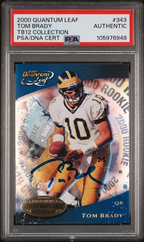 2000 QUANTUM LEAF #343 TOM BRADY ROOKIE RC PSA AUTHENTIC DNA AUTO AUTHENTIC