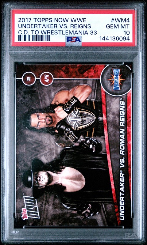 2017 #WM4 UNDERTAKER VS. ROMAN REIGNS PSA 10