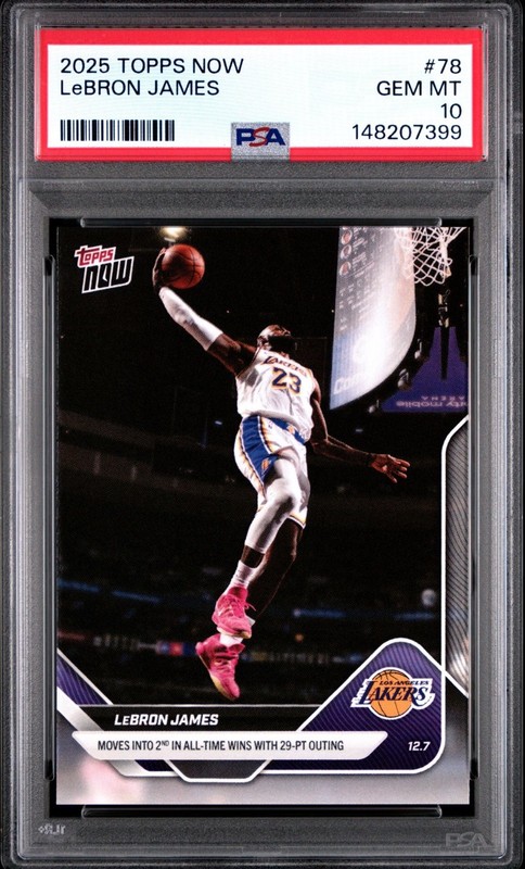 2025 NBA Topps Now #78 LeBron James Los Angeles Lakers  PSA 10