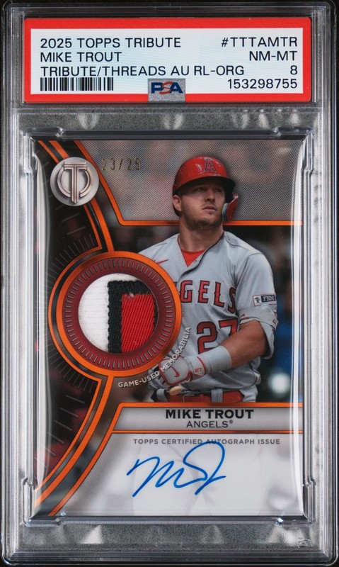 2025 TOPPS TRIBUTE TRIBUTE TO THREADS AUTO RELICS ORANGE MIKE TROUT 23/25 PSA 8