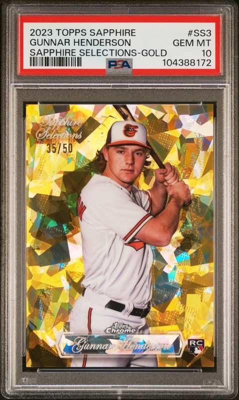 2023 Topps Chrome Gunnar Henderson Sapphire Selections RC Gold #/50 PSA 10 GEM