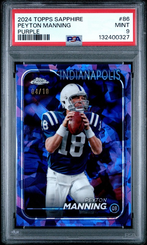 2024 TOPPS CHROME SAPPHIRE PURPLE #86 PEYTON MANNING 4/10 PSA 9