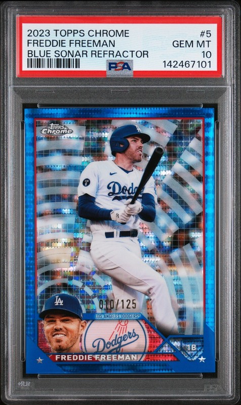 2023 TOPPS CHROME BLUE SONAR REFRACTOR #5 FREDDIE FREEMAN 10/125 PSA 10