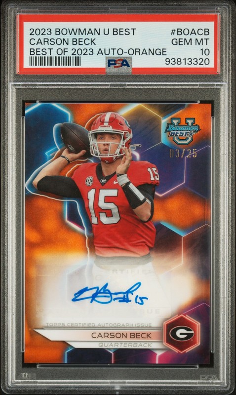 2023 BOWMAN UNIVERSITY BEST BEST OF 2023 AUTO ORANGE CARSON BECK 3/25 PSA 10