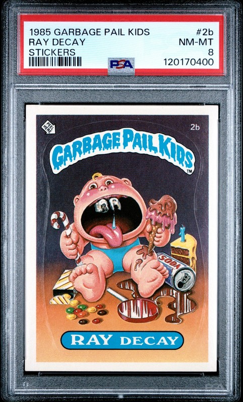 1985 GARBAGE PAIL KIDS STICKERS #2B RAY DECAY PSA 8