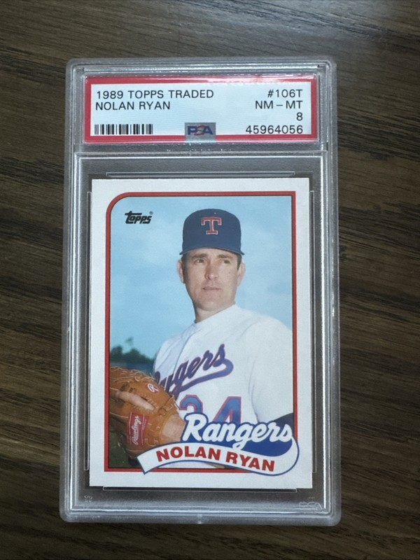 1989 TOPPS TRADED #106T NOLAN RYAN RANGERS HOF PSA 8