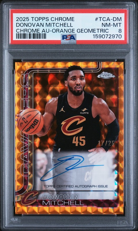 2025 TOPPS CHROME CHROME AUTO ORANGE GEOMETRIC DONOVAN MITCHELL 17/25 PSA 8