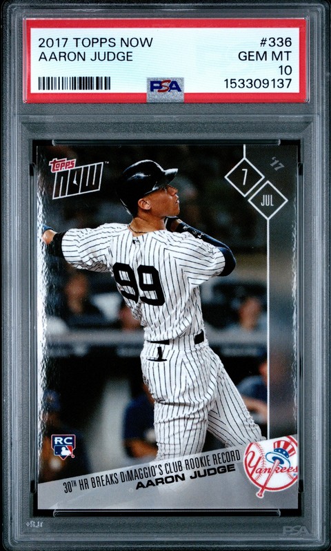 2017 TOPPS NOW #336 AARON JUDGE ROOKIE RC PSA 10