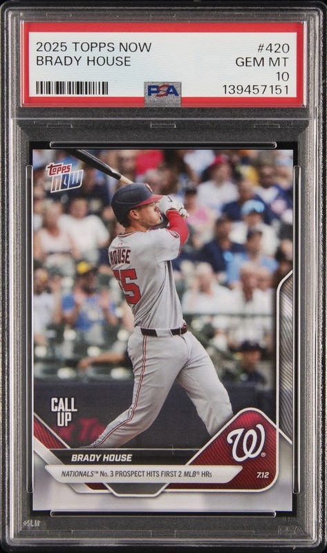 2025 Topps Now BRADY HOUSE #420 Call Up RC Washington NATIONALS PSA 10