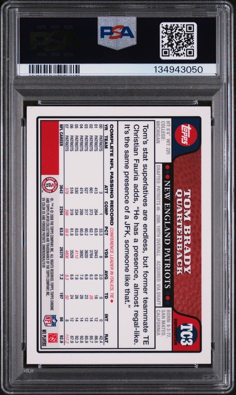 2008 TOPPS CHROME REFRACTOR #TC3 TOM BRADY PSA 9 view 2