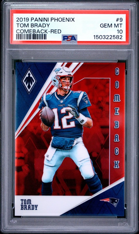2019 PANINI PHOENIX COMEBACK RED #9 TOM BRADY 28/299 PSA 10