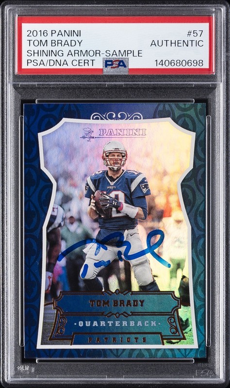 2016 PANINI SHINING ARMOR-SAMPLE #57 TOM BRADY PSA AUTHENTIC AUTO AUTHENTIC