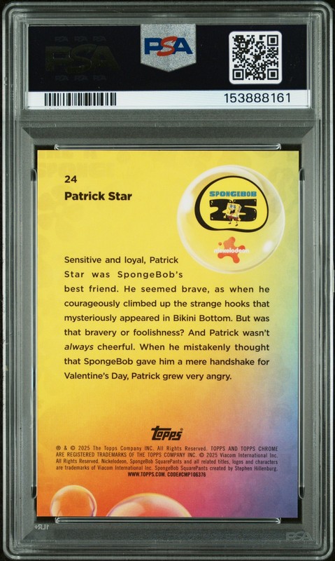 2025 TOPPS CHROME SPONGEBOB 25TH ANNIVERSARY #24 PATRICK STAR 6/50 PSA 10 view 2