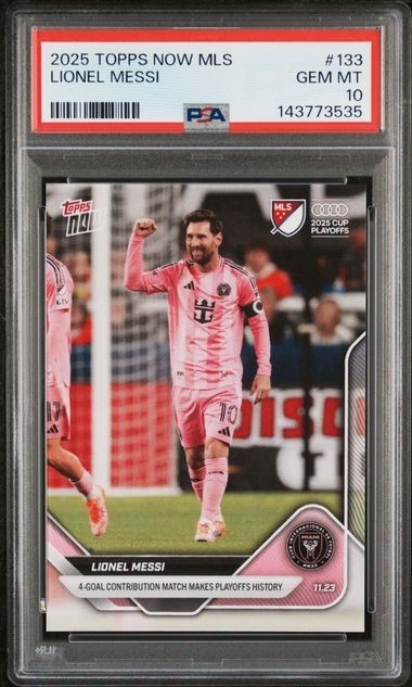🔥🔥🔥PSA 10🔥🔥🔥2025 Topps Now MLS LIONEL MESSI 4 Goal Contribution Card #133