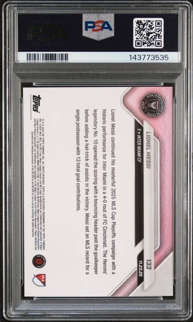 🔥🔥🔥PSA 10🔥🔥🔥2025 Topps Now MLS LIONEL MESSI 4 Goal Contribution Card #133 view 2