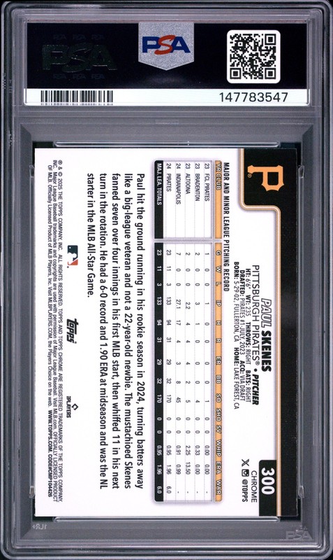 2025 TOPPS CHROME #300 PAUL SKENES PSA 10 view 2