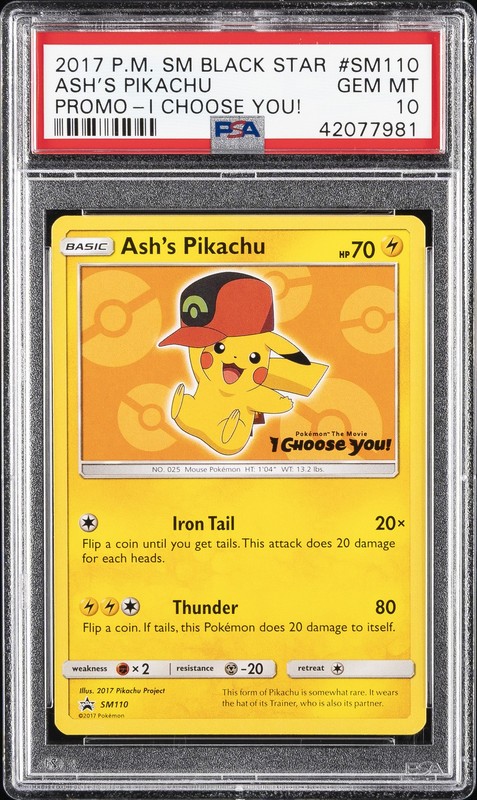 2017 POKEMON SM BLACK STAR PROMO I CHOOSE YOU! #SM110 ASH'S PIKACHU PSA 10
