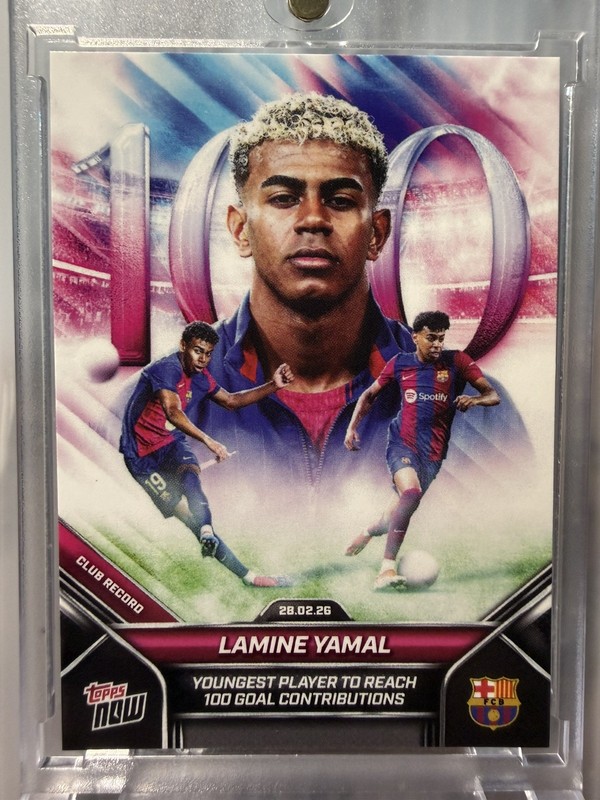 2026 Topps Now Lamine Yamal 100 Goal FC Barcelona - Spain
