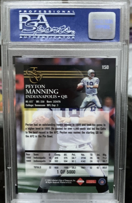 2000 Collectors Edge Graded Peyton Manning Uncirculated PSA 9 Colts HOF /5000 view 2