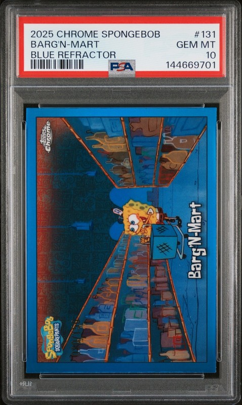 2025 TOPPS CHROME SPONGEBOB BLUE REFRACTOR #131 BARG'N-MART 020/150 PSA 10
