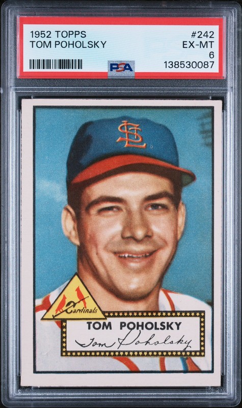 1952 TOPPS #242 TOM POHOLSKY PSA 6