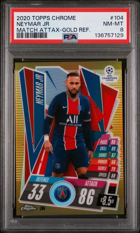 2020 TOPPS CHROME MATCH ATTAX CHAMPIONS LEAGUE EUROPA LEAGUE NEYMAR JR /50 PSA 8