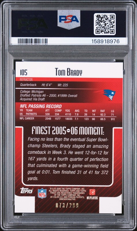 2006 TOPPS FINEST BLUE REFRACTOR #105 TOM BRADY 73/299 PSA 9 view 2