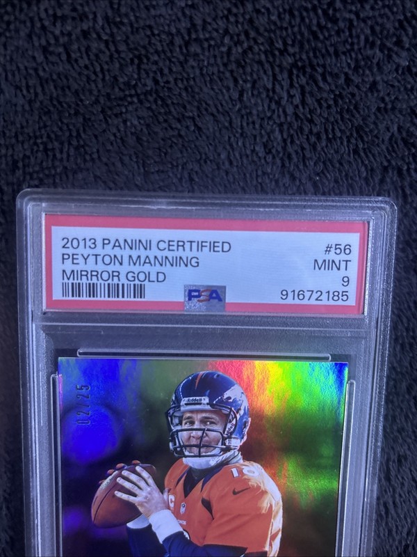 PEYTON MANNING 2016 Panini Certified Gold Team #1 Mirror Gold Prizm 02/25 PSA 9 view 2