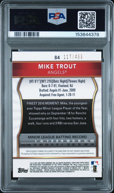 2011 FINEST #84 MIKE TROUT PSA AUTHENTIC/AUTO 10 REFRACTOR ON-CARD AUTO #183/499 view 2
