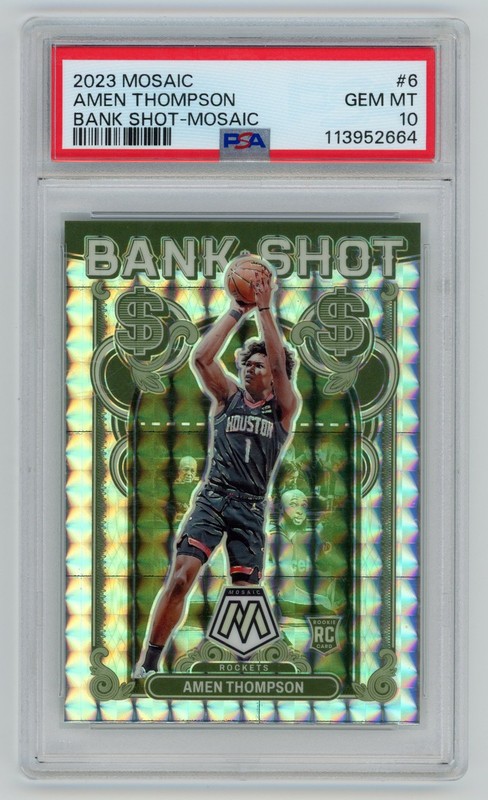2023-24 PANINI MOSAIC AMEN THOMPSON RC BANK SHOT MOSAIC PSA 10 #6 ROCKETS ROOKIE