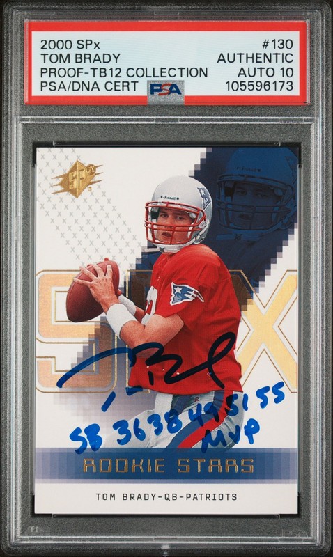 2000 SPX PROOF #130 TOM BRADY RC PSA AUTHENTIC AUTO 10 "SB 36 38 49 51 55 MVP"