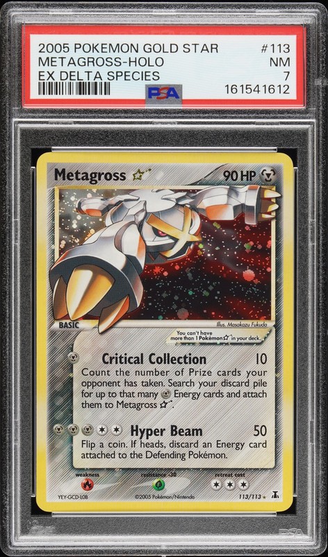 2005 POKEMON EX DELTA SPECIES GOLD STAR #113 METAGROSS-HOLO PSA 7