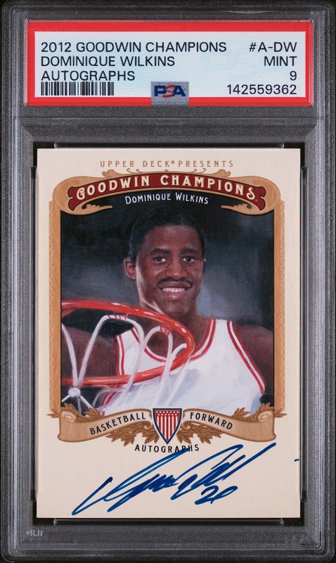 2012 Goodwin Champions Dominique Wilkins Auto #A-DW PSA MINT 9 Pop 5/0 Higher