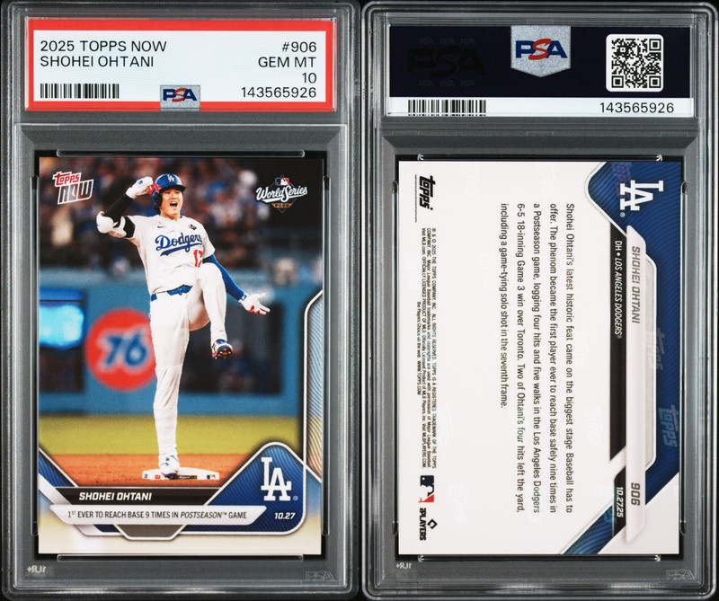 PSA 10 Shohei Ohtani 2025 Topps Now #906 Reach Base 9 Times Postseason Dodgers view 2