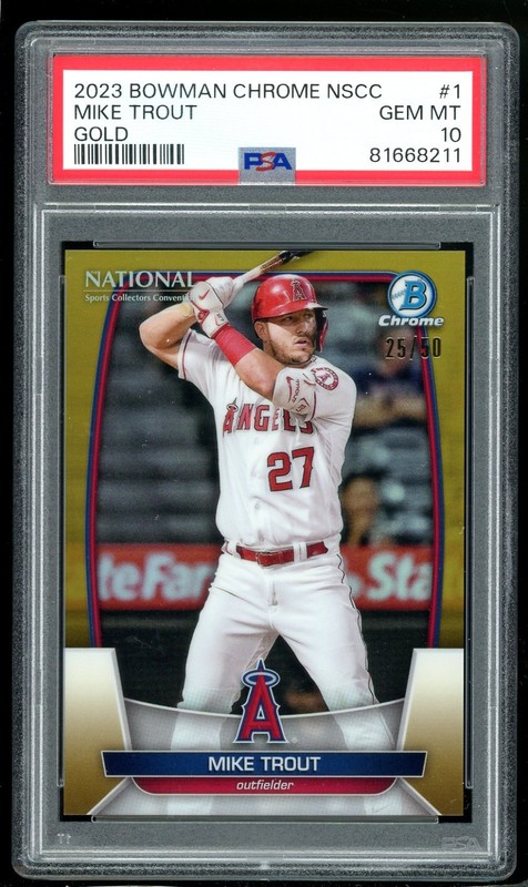 2023 Bowman Chrome National Convention Mike Trout Gold Refractor #/50 PSA 10