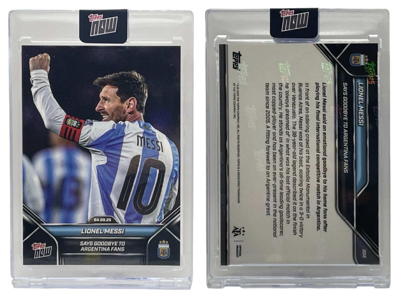 2025 Topps Now  #002- Lionel Messi  "Says Goodbye to Argentina Fans"