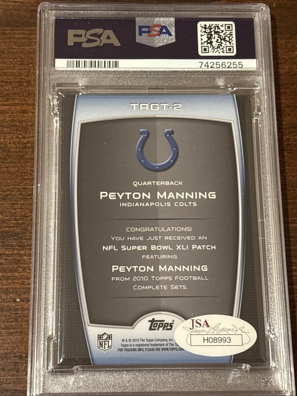 2010 Topps Super Bowl XLI Patch Peyton Manning #TRGT2 Signed Auto PSA Grade 6/10 view 2