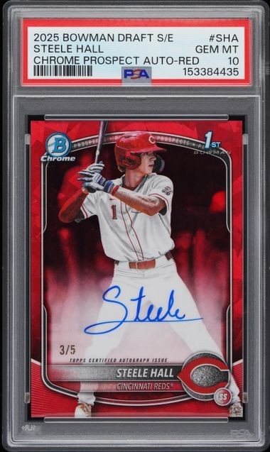 STEELE HALL 2025 BOWMAN CHROME DRAFT SAPPHIRE RED REFRACTOR  AUTO /5 - PSA 10